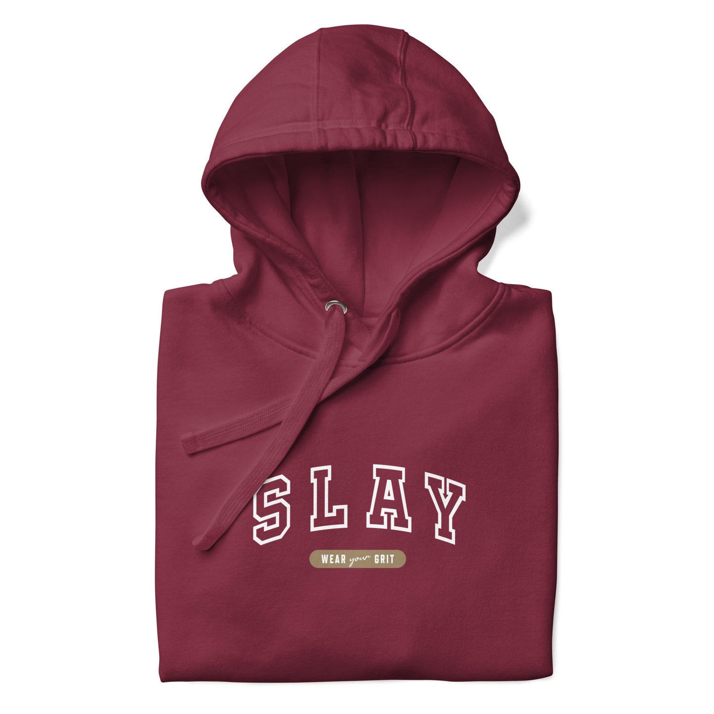 Slay Hoodie – Armor of Elegance and Confidence | Wear Grit clothing | motivation apparel