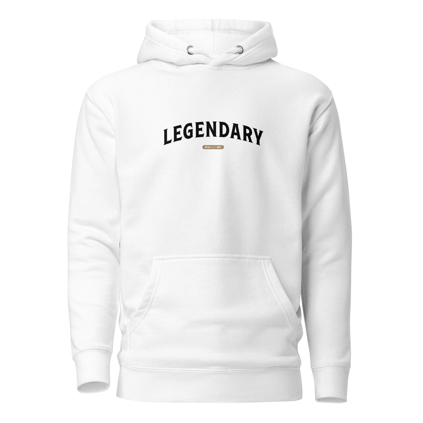 White hoodie with 'Legendary' text on a white background | Wear Grit brand clothing