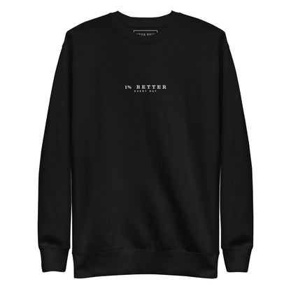 black sweater with a print 1% Better Every Day — Motivational Grit biege Sweatshirt; mindset apparel for leaders and achievers focused on growth and discipline by wear grit brand clothing