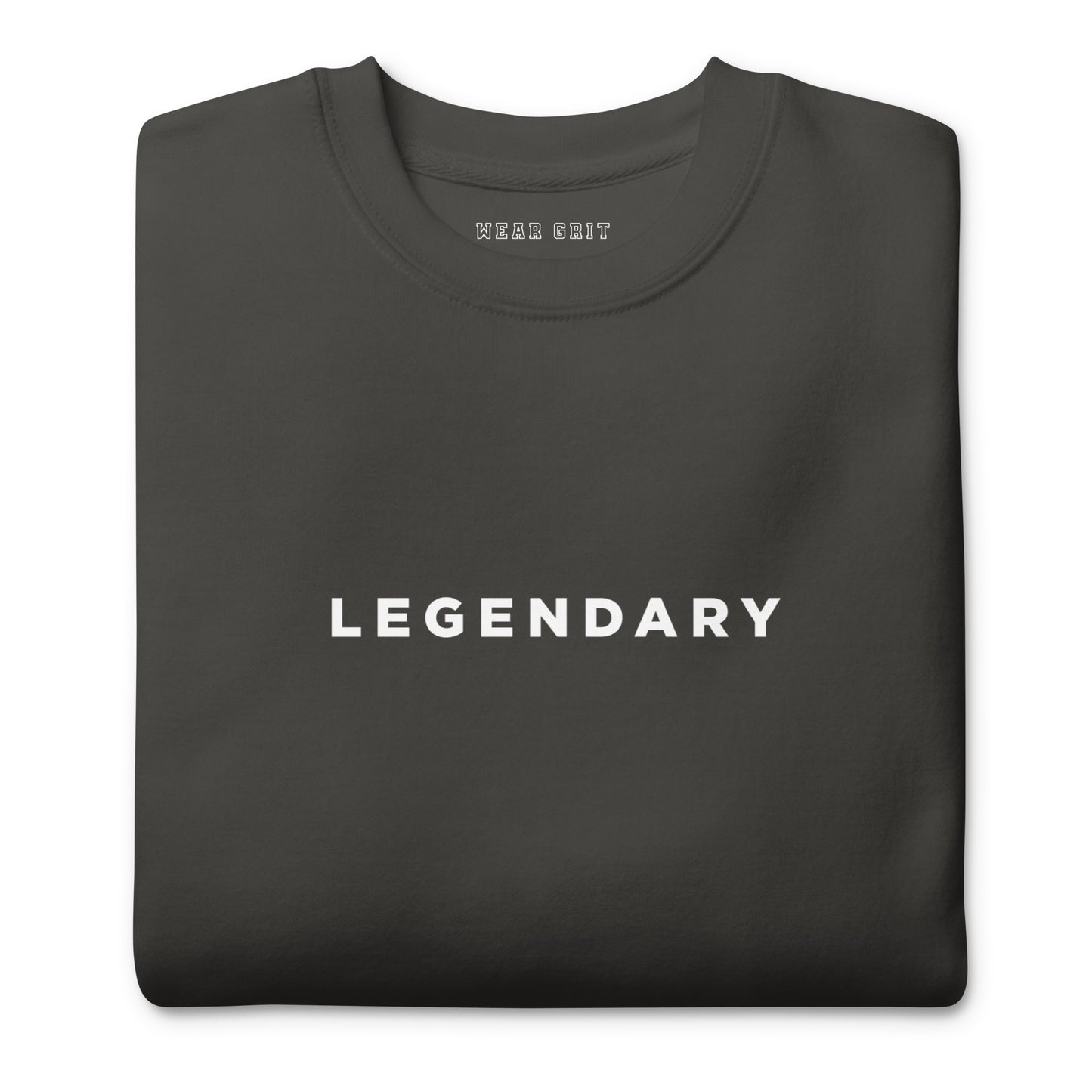Dark Grey Legendary motivational grit sweatshirt for achievers focused on growth, discipline, and long-term success by wear grit brand clothing